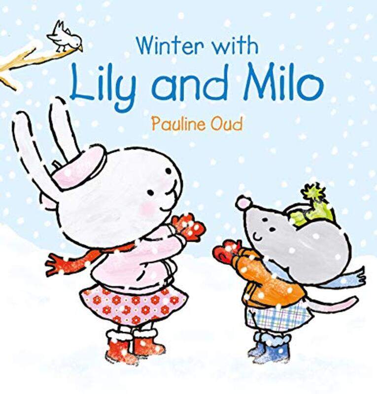 

Winter with Lily and Milo by Pauline Oud-Hardcover