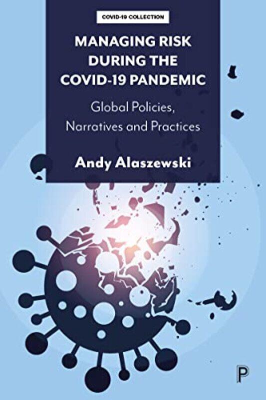 

Managing Risk during the COVID19 Pandemic by Susan J Daughtrey-Hardcover