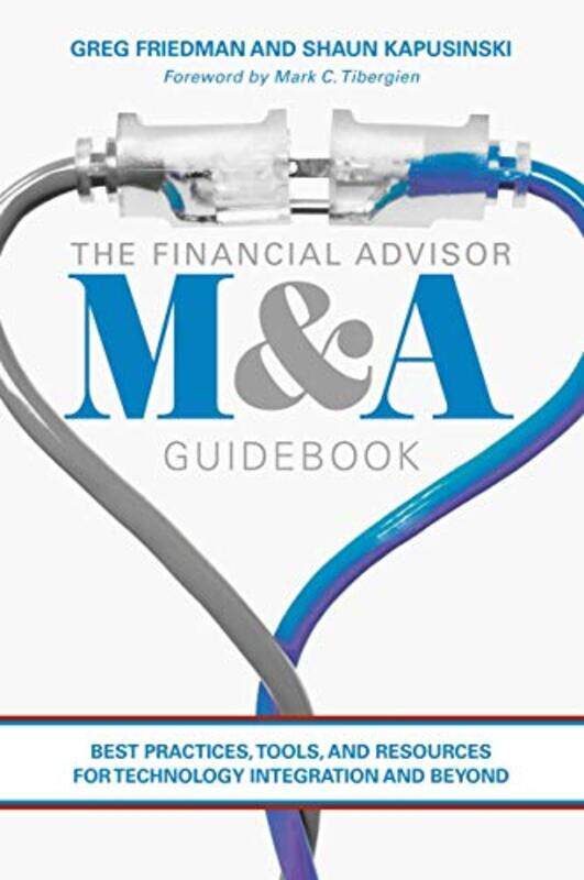 

The Financial Advisor M&A Guidebook by Allen Dulles-Hardcover