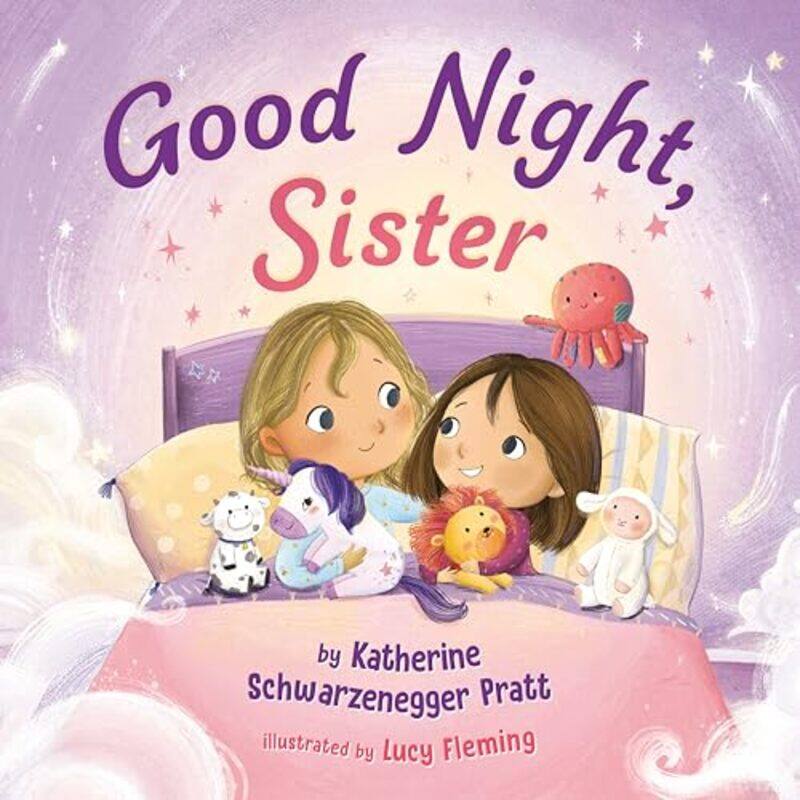 

Good Night Sister by Katherine Schwarzenegger PrattLucy Fleming-Hardcover