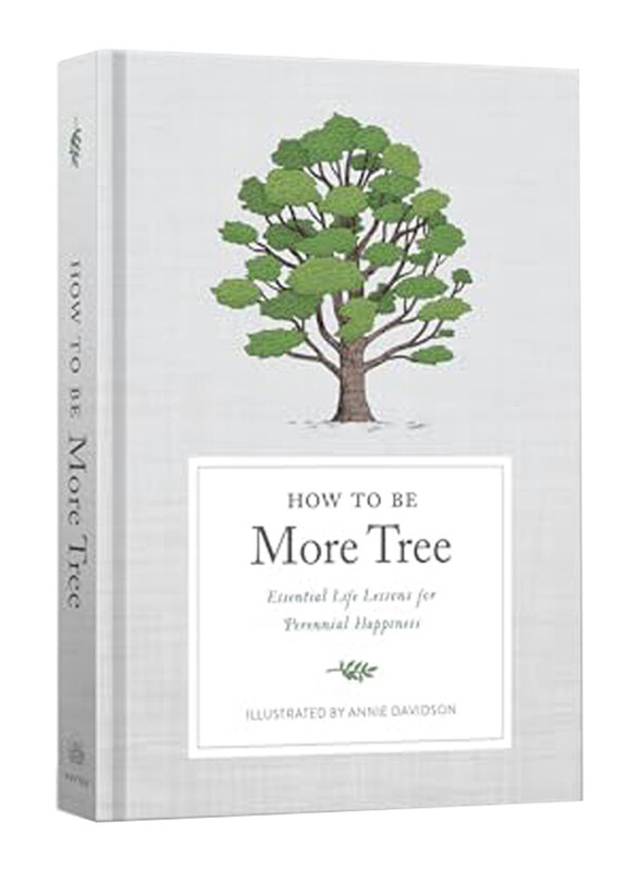 

How to Be More Tree, Hardcover Book, By: Potter Gift