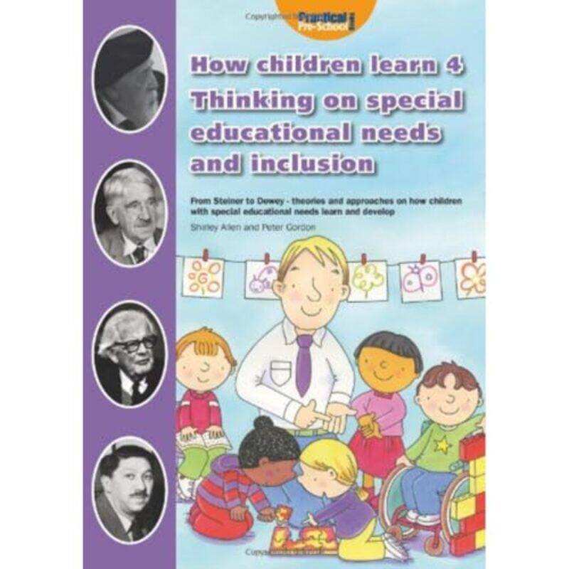 

How Children Learn 4 Thinking on Special Educational Needs and Inclusion by Carol RoundsErika Solyom-Paperback