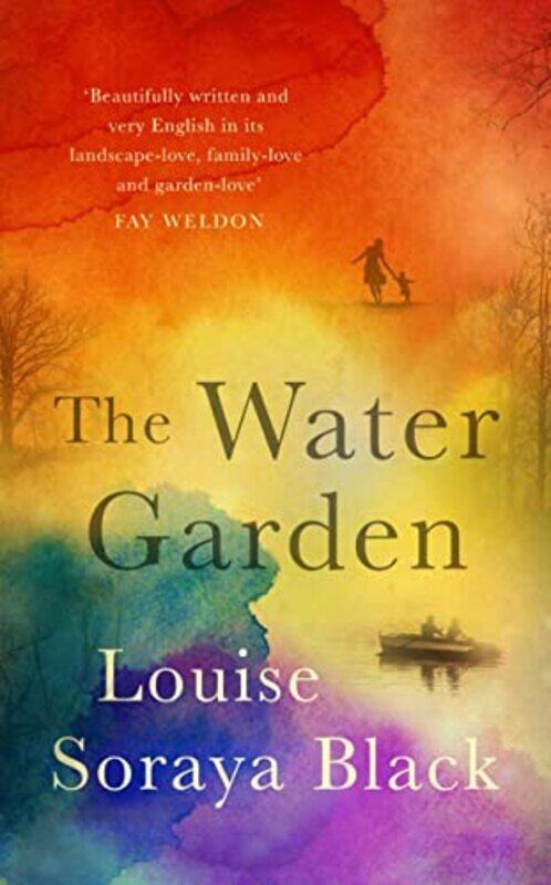 

The Water Garden by Louise Soraya Black-Paperback