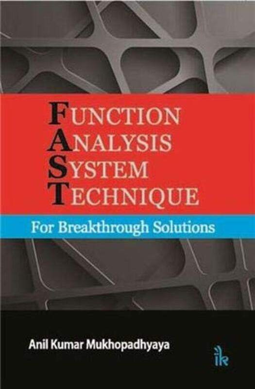 

Function Analysis System Technique by Anil Kumar Mukhopadhyaya-Paperback