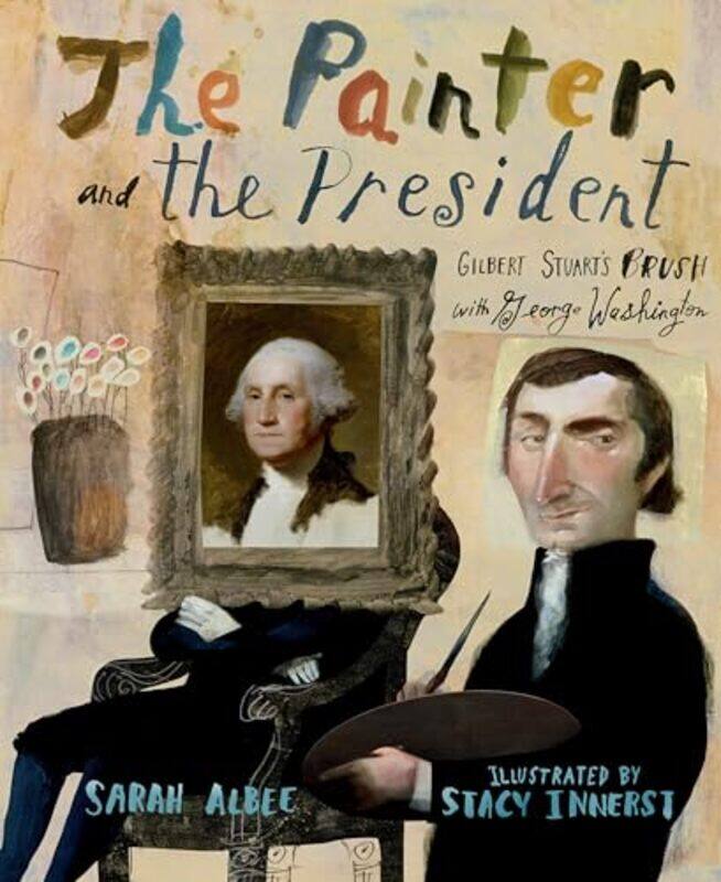 

Painter And The President By Albee Sarah - Hardcover