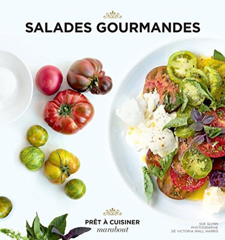 

Salades Gourmandes,Paperback,By:Sue Quinn