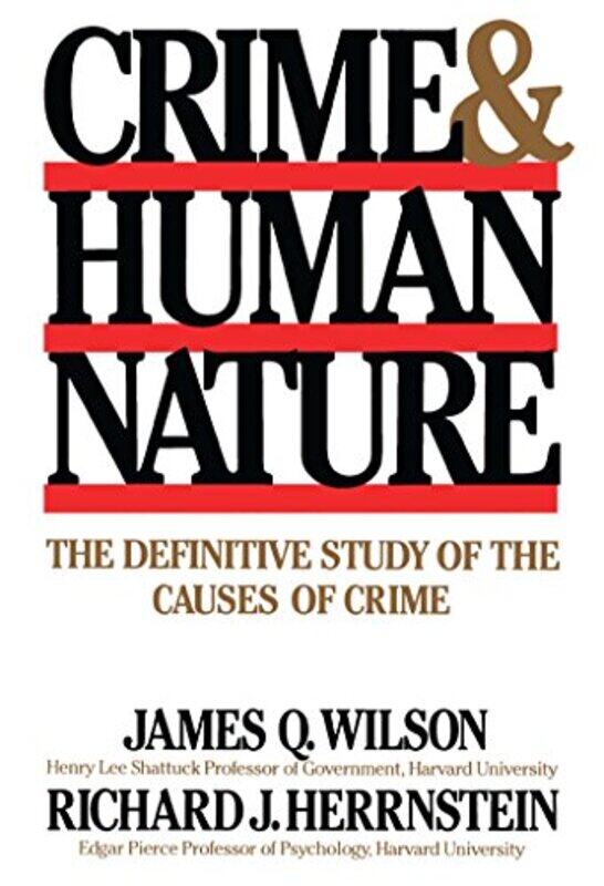 

Crime Human Nature by Taylor R University of Virginia Brown-Hardcover