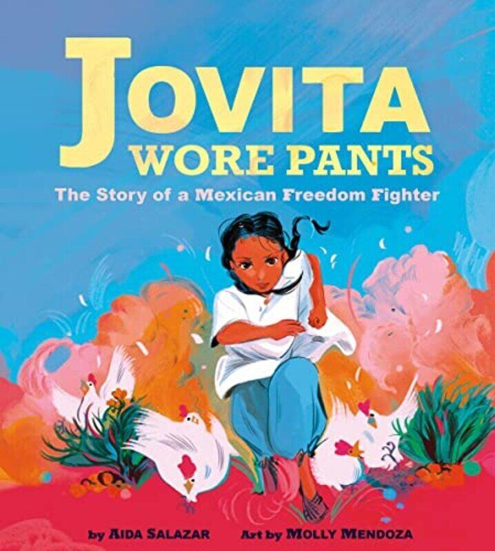 

Jovita Wore Pants,Hardcover by Aida Salazar