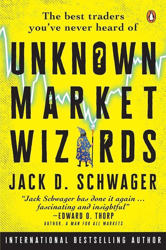 

Unknown Market Wizards: The Best Traders You've Never Heard Of