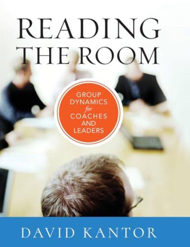 

Reading the Room by David Kantor-Hardcover