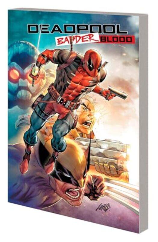 

Deadpool Badder Blood by Rob LiefeldChad Bowers-Paperback