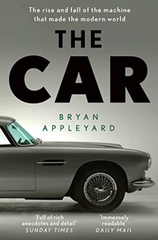 

The Car by Bryan Appleyard-Paperback
