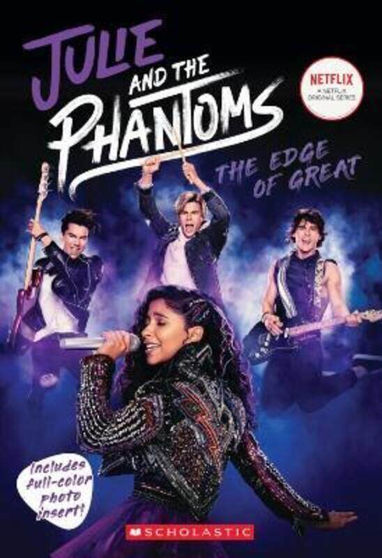 

Julie and the Phantoms: The Edge of Great (Season One Novelization).paperback,By :Ostow, Micol