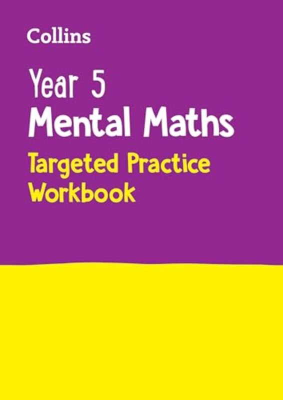 

Year 5 Mental Maths Targeted Practice Workbook by Collins KS2-Paperback