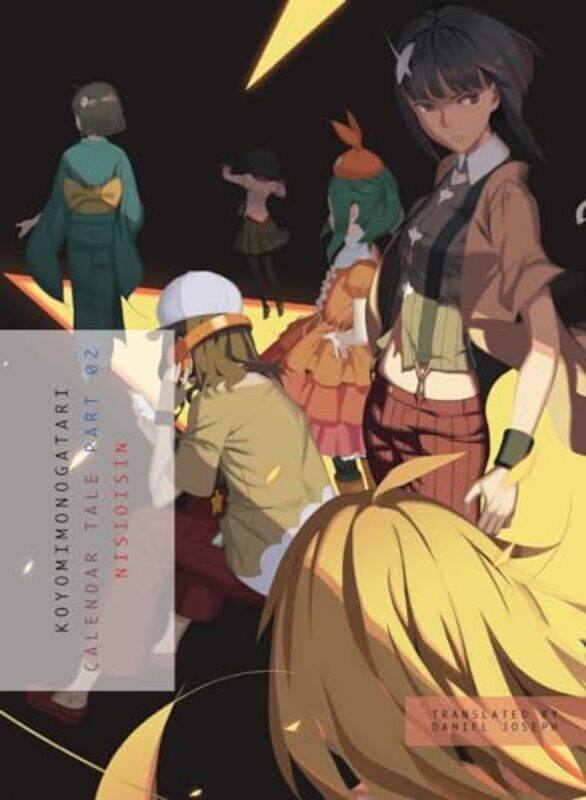 

Koyomimonogatari Part 2 by NisiOisiN-Paperback