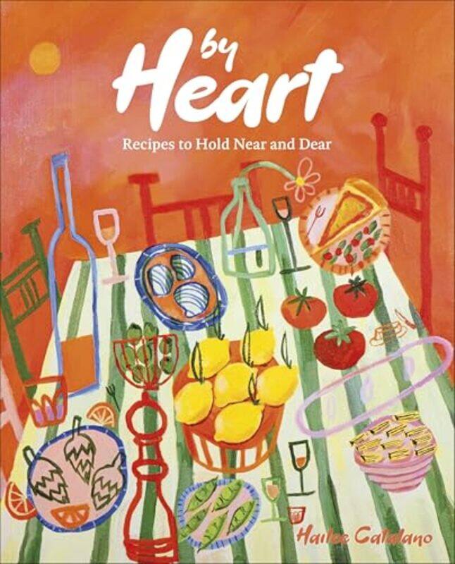 

By Heart by Hailee Catalano , Hardcover