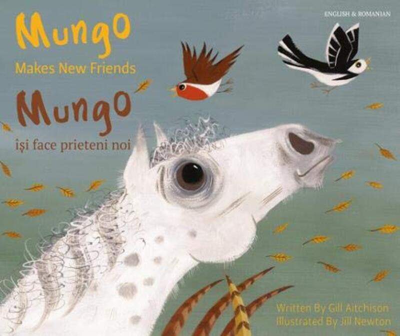 

Mungo Makes New Friends Romanianenglish by Gill Aitchison-Paperback