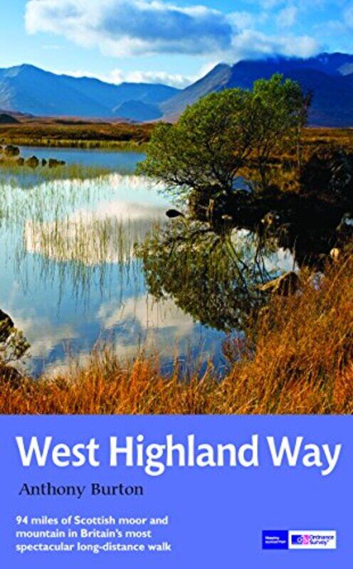 

The West Highland Way by Anthony Burton-Paperback