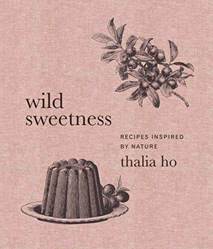 

Wild Sweetness by Thalia Ho-Hardcover