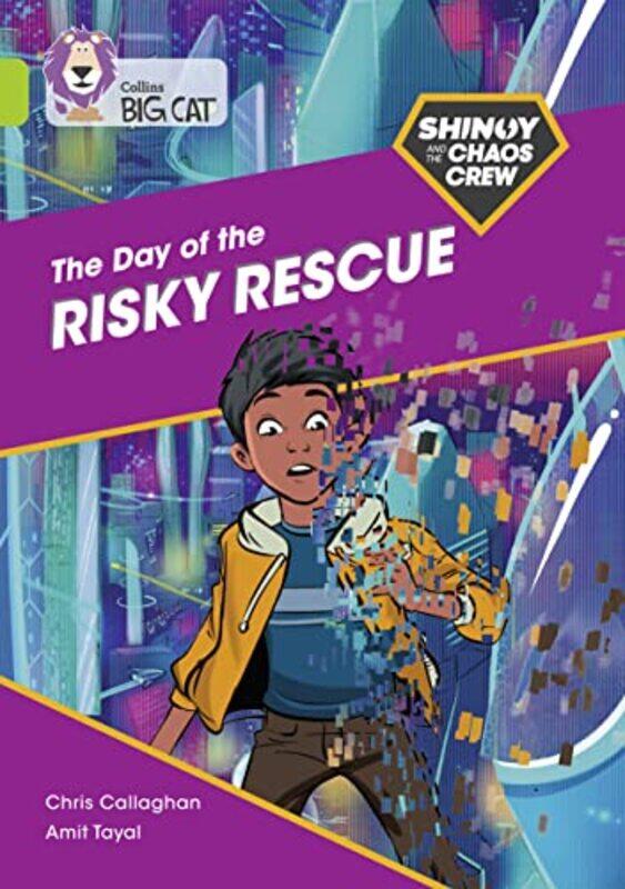 

Shinoy and the Chaos Crew The Day of the Risky Rescue by Chris CallaghanAmit Tayal-Paperback