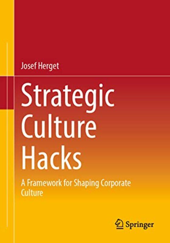 

Strategic Culture Hacks by Josef Herget-Paperback