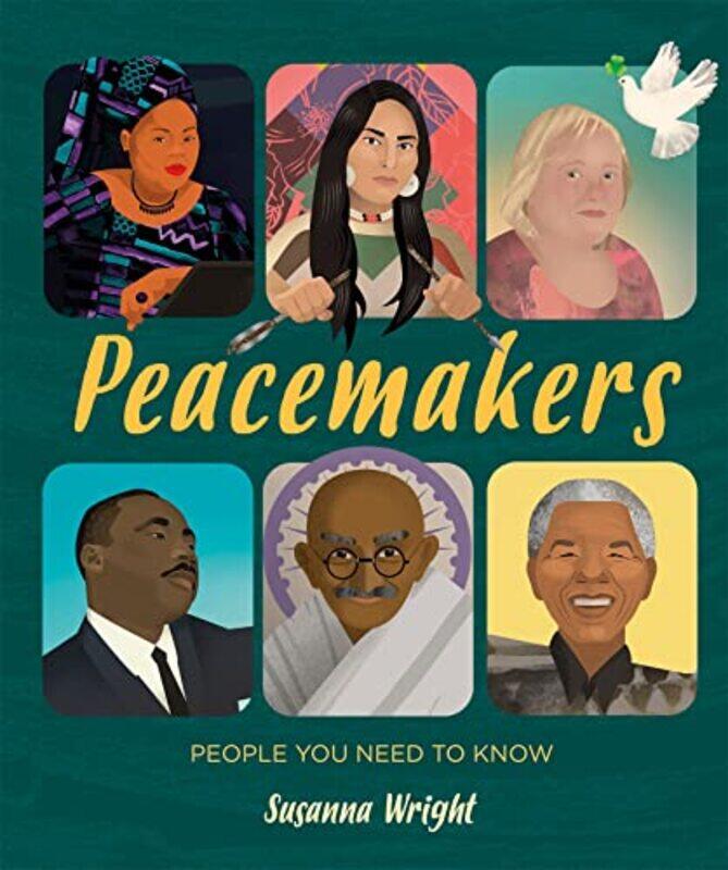 

People You Need To Know Peacemakers by Susanna Wright-Hardcover