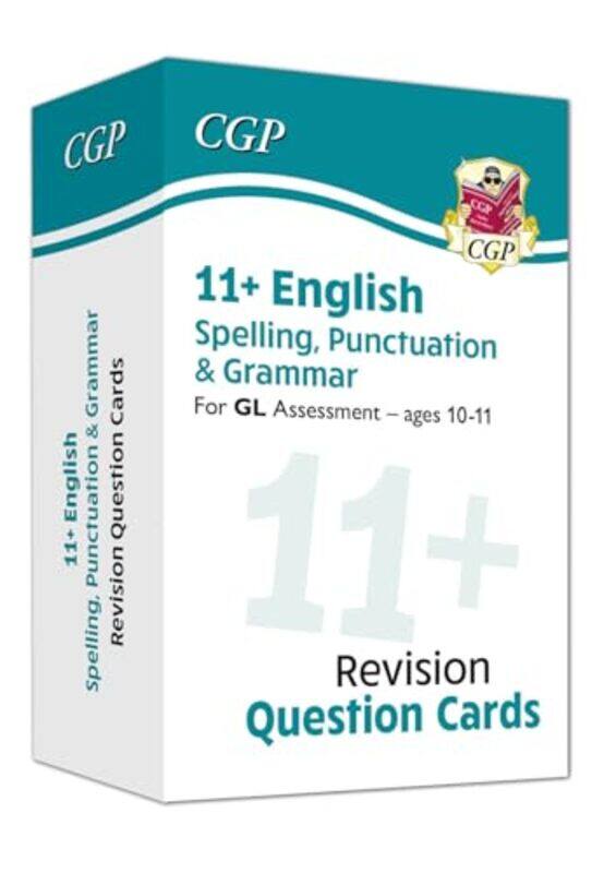 

11+ Gl Revision Question Cards English Spelling Punctuation & Grammar Ages 1011 By Cgp Books - Cgp Books -Hardcover