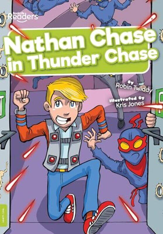 

Nathan Chase in Thunder Chase by Robin Twiddy-Paperback