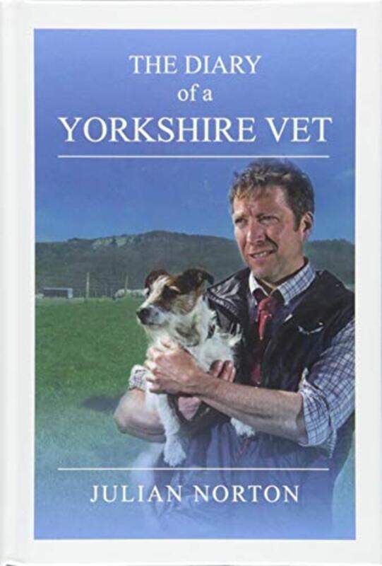

The Diary Of A Yorkshire Vet by Duncan Bowie-Hardcover