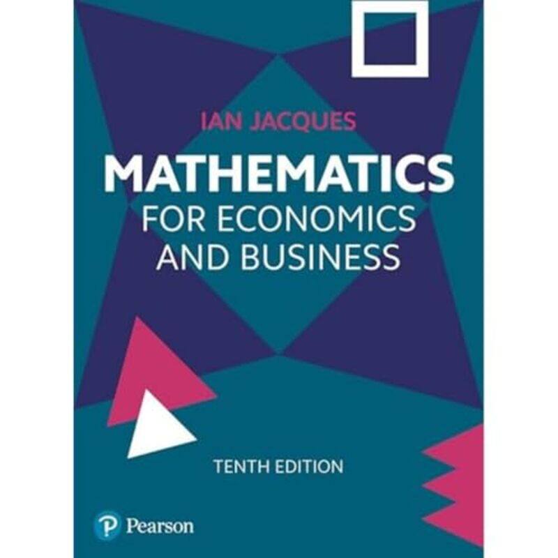 

Mathematics For Economics And Business by Ian Jacques-Paperback