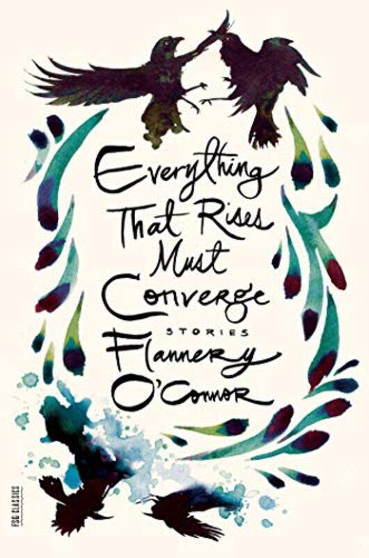 

Everything that Rises Must Converge by Flannery OConnor-Paperback