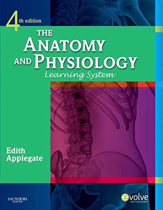 

The Anatomy and Physiology Learning System by Julie Sceeny-Paperback