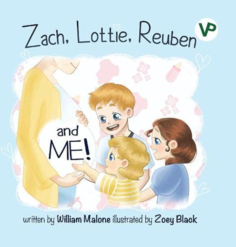 ZACH LOTTIE REUBEN AND ME by WILLIAM MALONEZOEY BLACK-Paperback