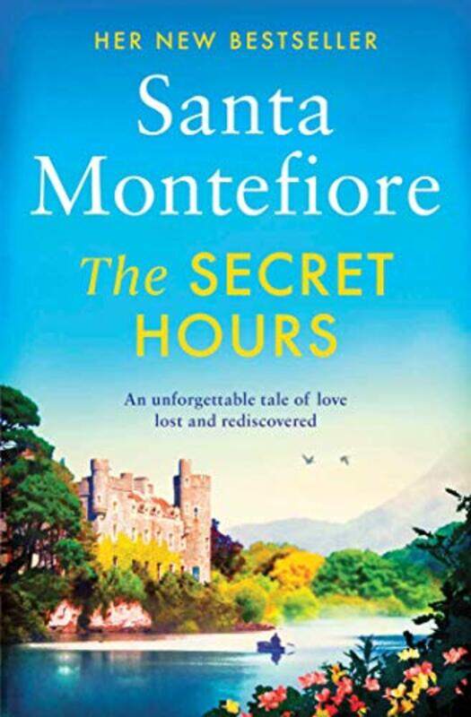 

The Secret Hours by Santa Montefiore-Paperback