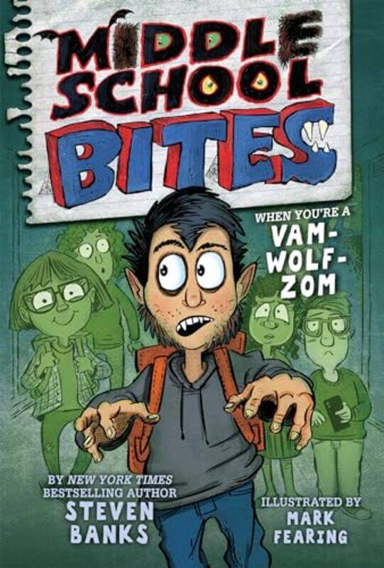 

Middle School Bites by Steven BanksMark Fearing-Paperback