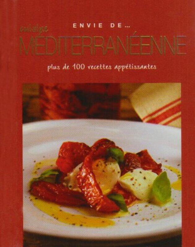 

Envie de cuisine mediterraneenne, By: Parragon