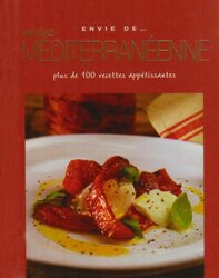 Envie de cuisine mediterraneenne, By: Parragon