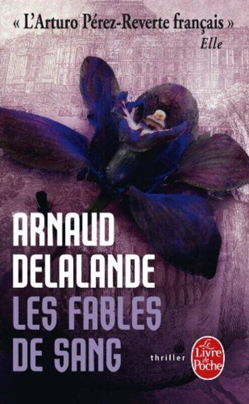 

Les Fables de sang,Paperback,By:Arnaud Delalande