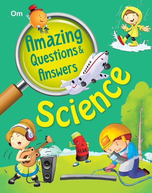 

Amazing Questions & Answers Science, Paperback Book, By: Om Books Editorial Team