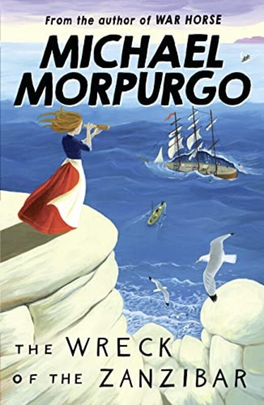 

The Wreck of the Zanzibar Paperback by Morpurgo, Michael