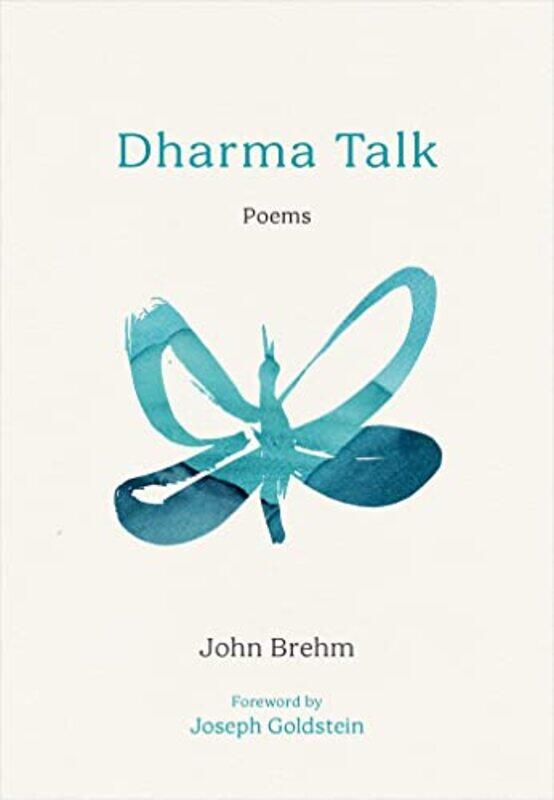 

Dharma Talk by John Brehm-Paperback