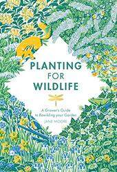 Planting for Wildlife by Dharshini David-Hardcover