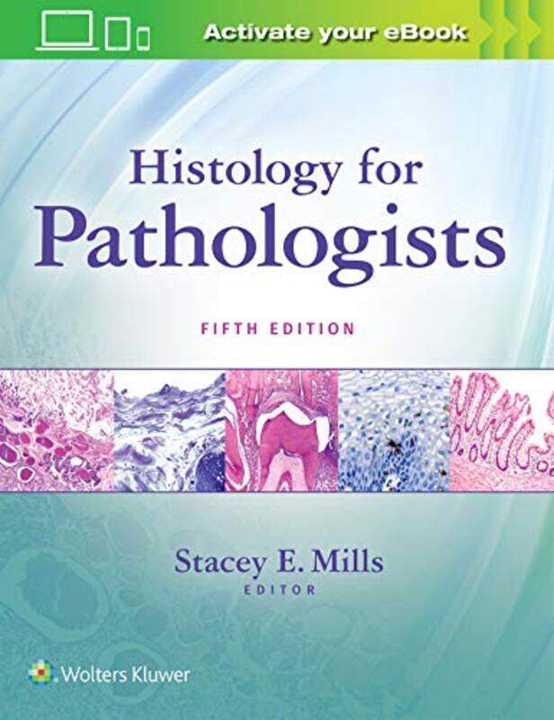 

Histology For Pathologists by Stacey Mills-Hardcover