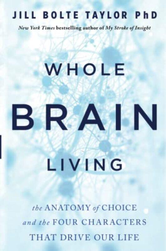 

Whole Brain Living-Paperback