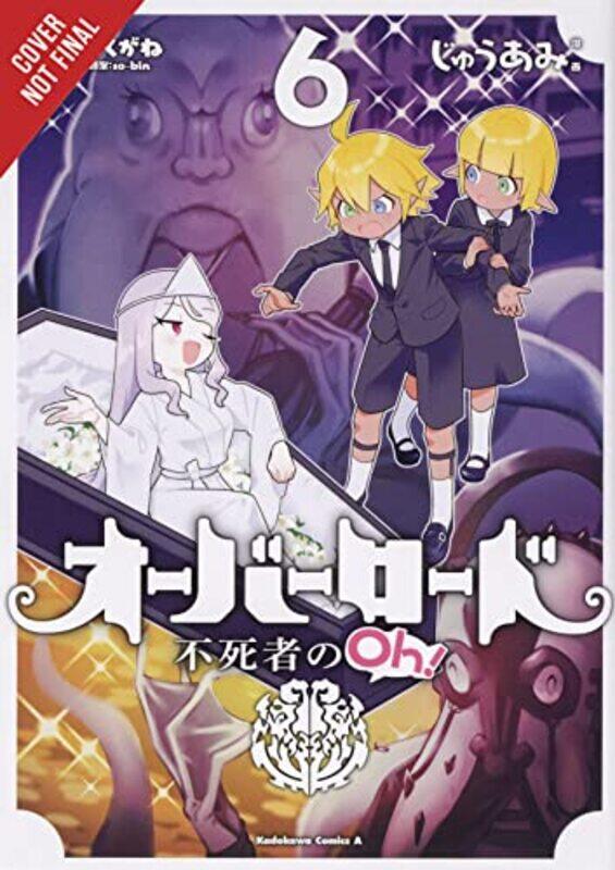 

Overlord The Undead King Oh Vol 6 by Kugane MaruyamaJuami-Paperback