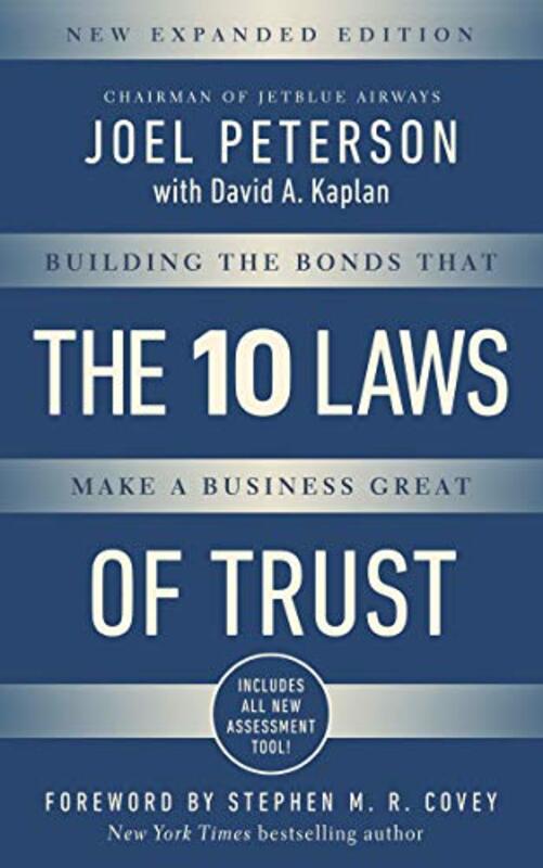 10 Laws Of Trust: Expanded Edition, Hardcover Book, By: Joel Peterson