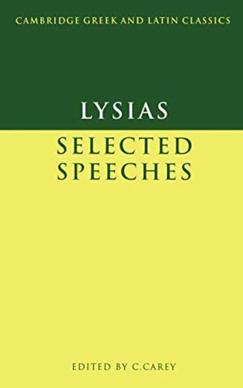 

Lysias Selected Speeches by LysiasChristopher Carey-Paperback