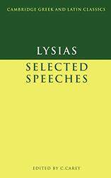 Lysias Selected Speeches by LysiasChristopher Carey-Paperback