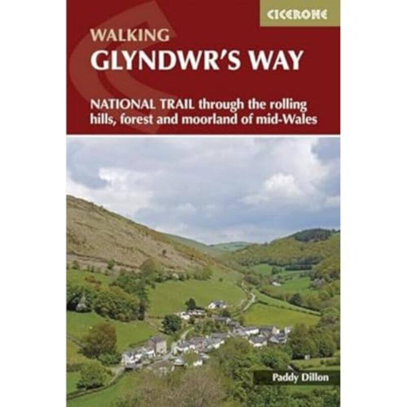 

Walking Glyndwrs Way by Paddy Dillon-Paperback