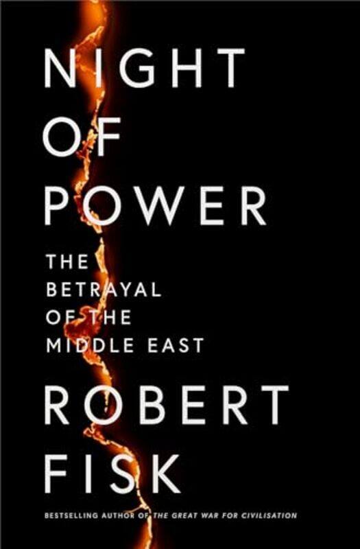

Night of Power by Robert Fisk -Hardcover